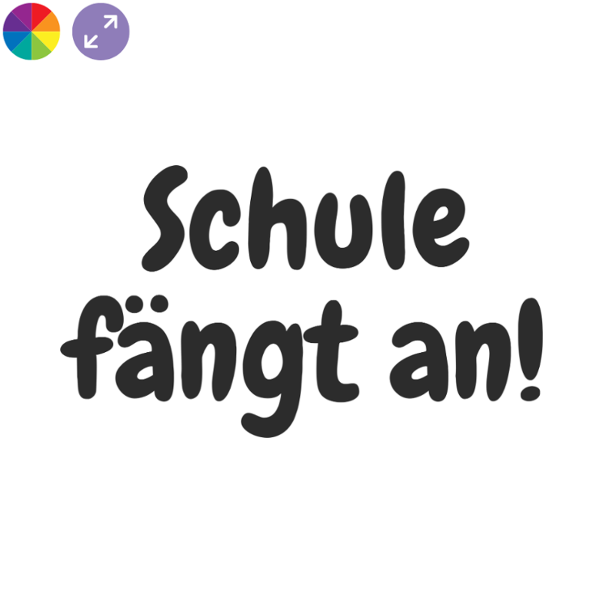 Schule fängt an – Klassischer Fensteraufkleber zur Einschulung