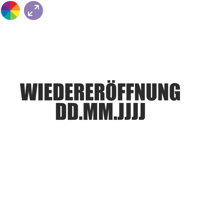 Wiedereröffnung – Fensteraufkleber mit Datum nach Wunsch