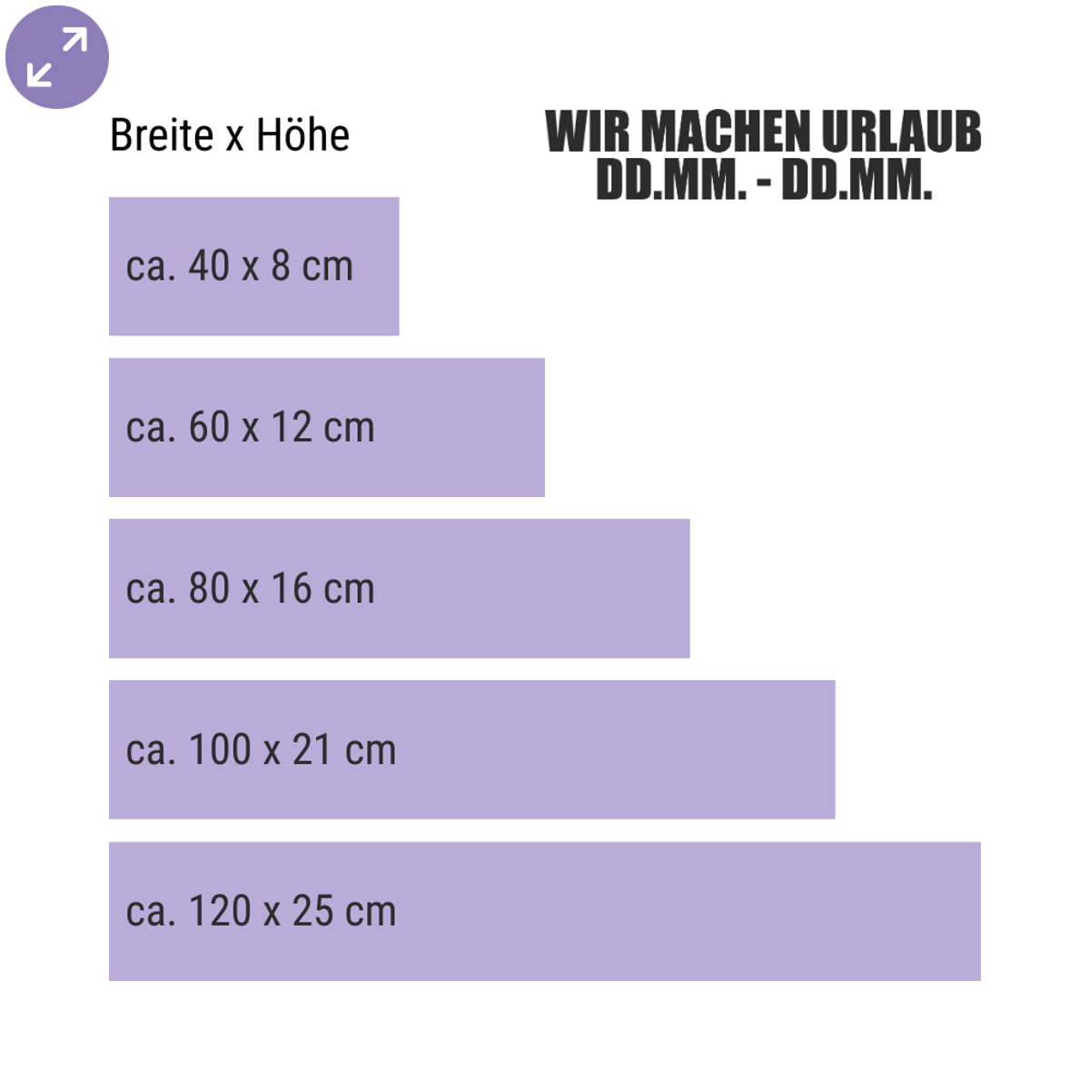 Wir machen Urlaub – Fensteraufkleber mit Datumsangabe